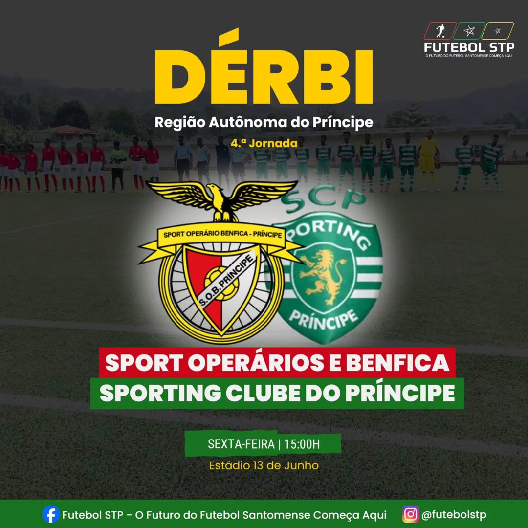 Dérbi da Região Autónoma do Príncipe: Sport Operários e Benfica vs Sporting Clube do Príncipe