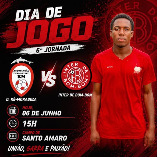 Dia de Jogo: D. Ké-Morabeza vs Inter de Bom-Bom