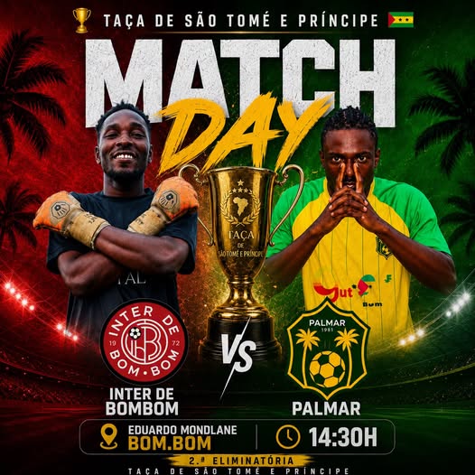 Inter de Bom-Bom vs Desportivo Palmar - Taça de São Tomé e Príncipe