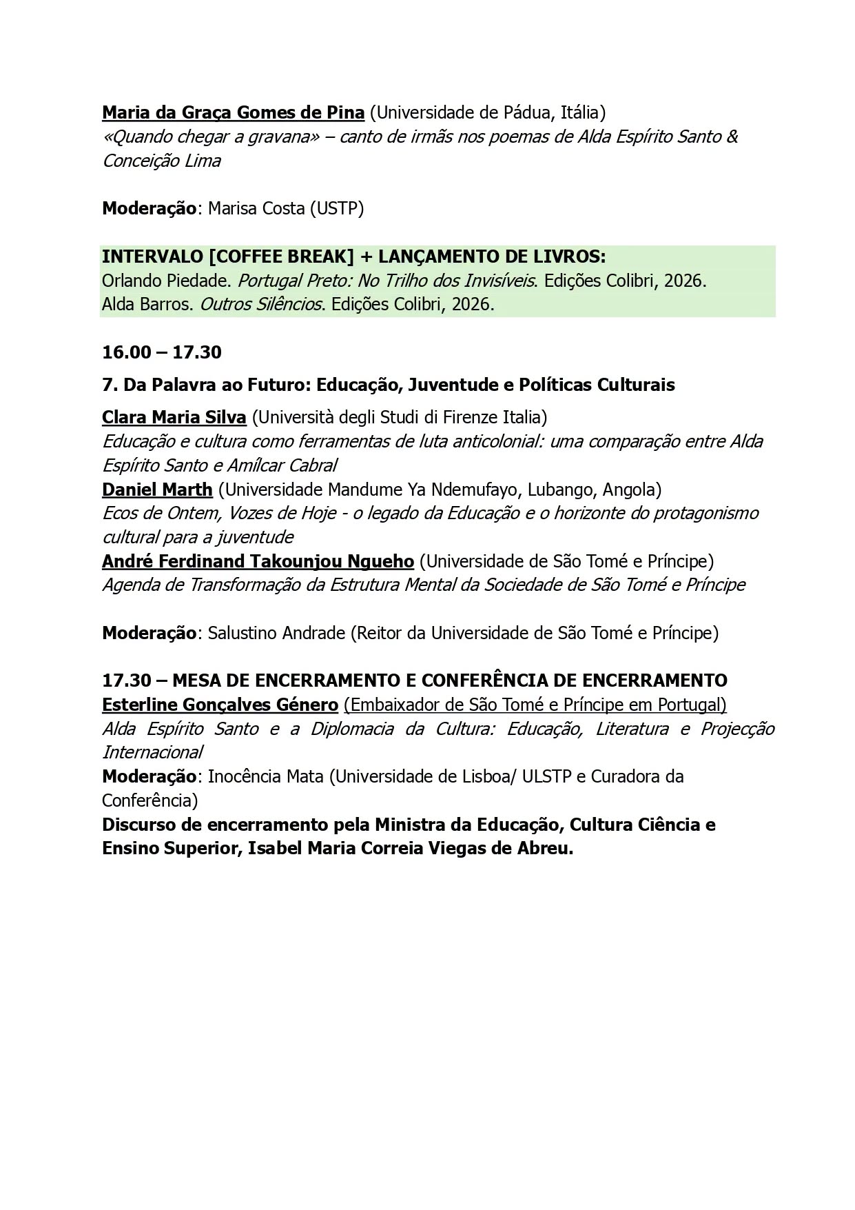 Conferência Internacional Centenário Alda Espirito Santo