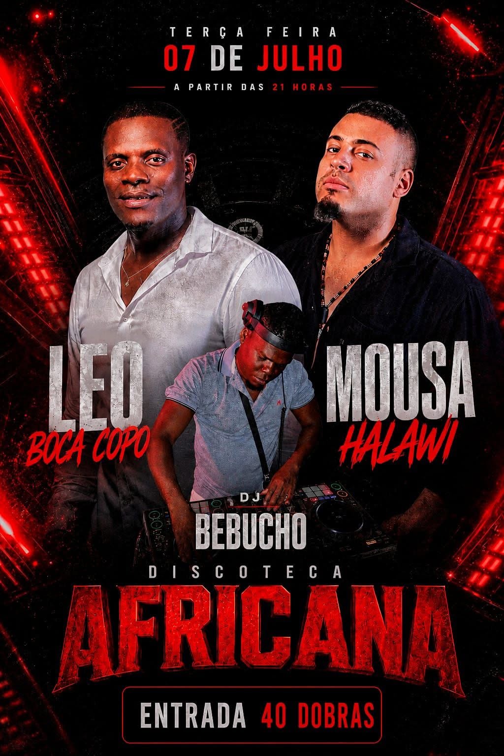 Noite com Leo Boca Copo, Mousa Halawi e DJ Bebucho